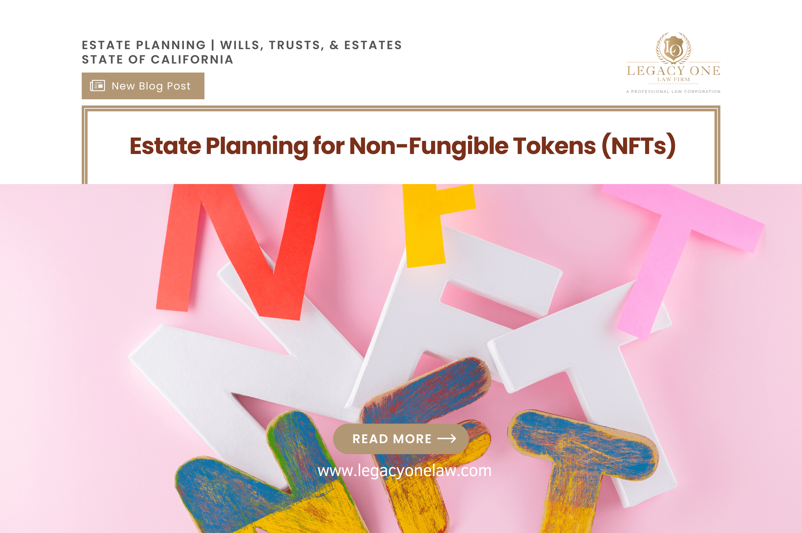 Estate Planning for Non-Fungible Tokens (NFTs)