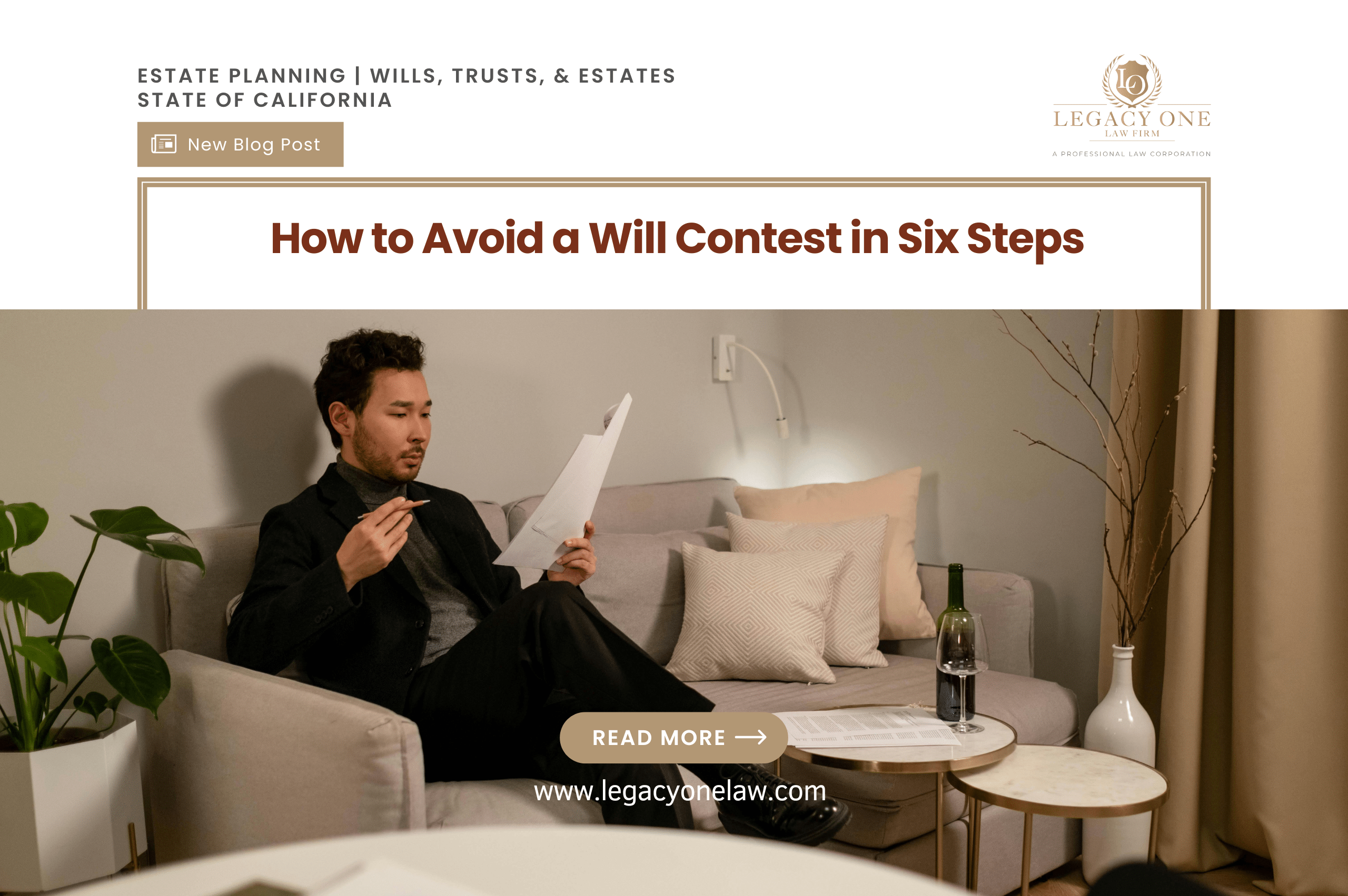 How to Avoid a Will Contest in Six Steps