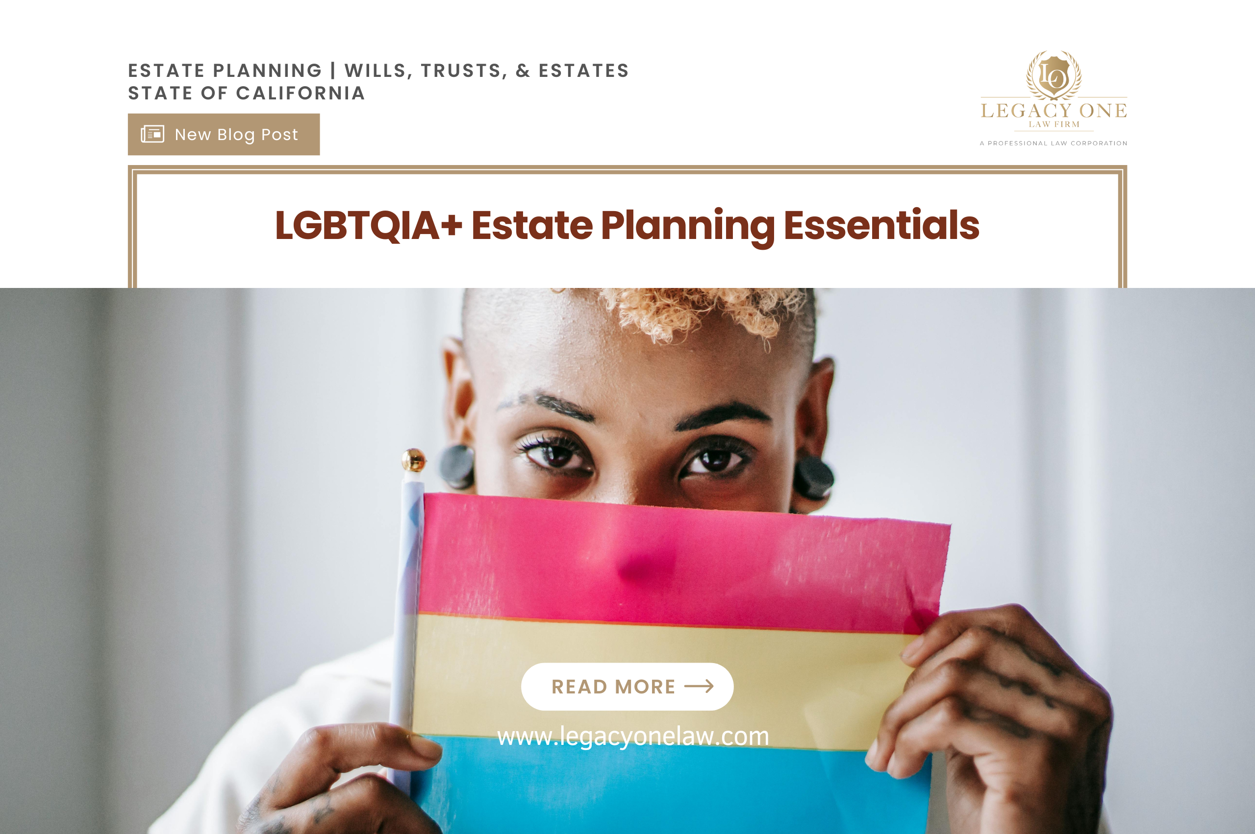 LGBTQIA+ Estate Planning Essentials