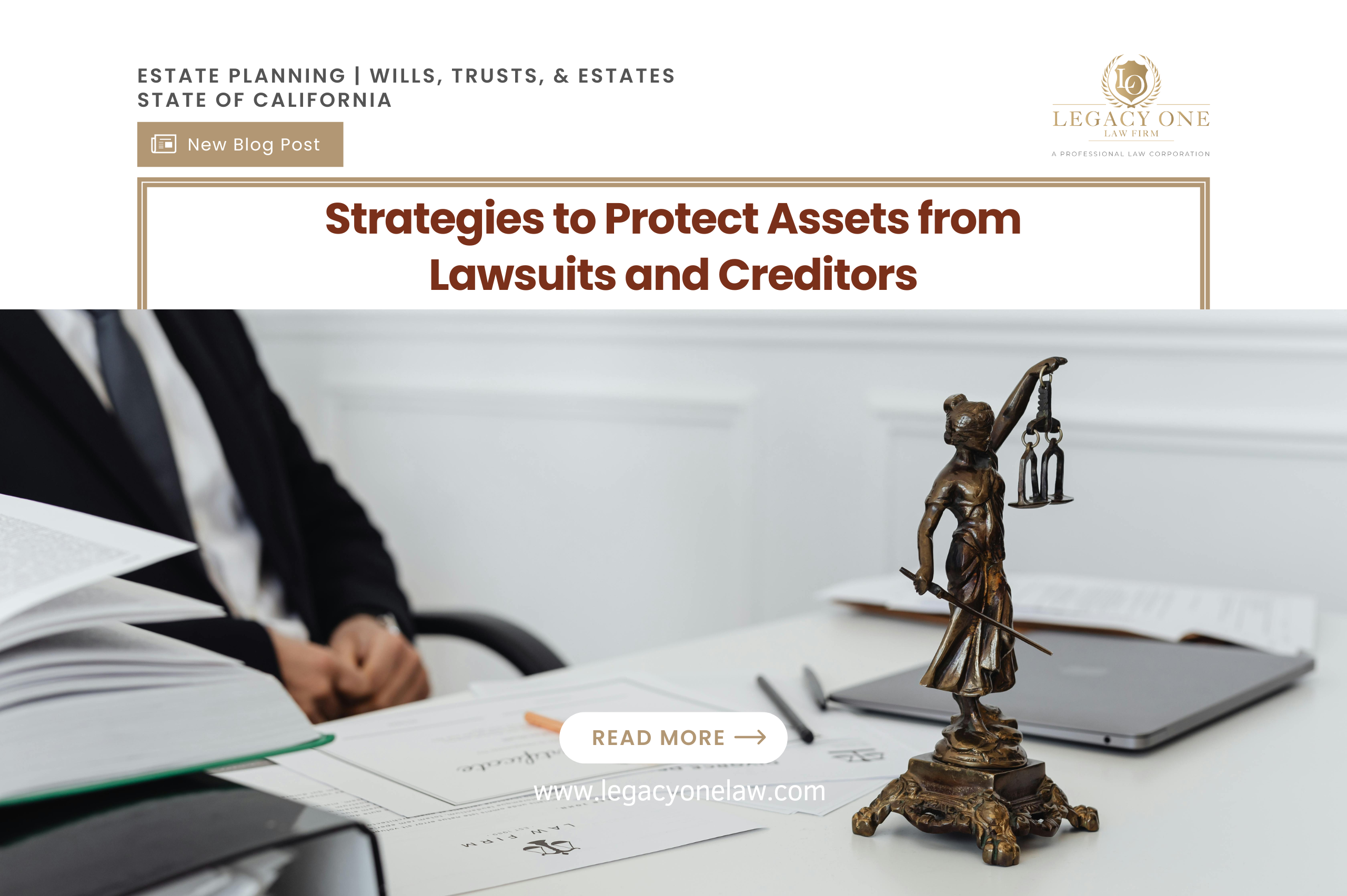 Strategies to Protect Assets from Lawsuits and Creditors