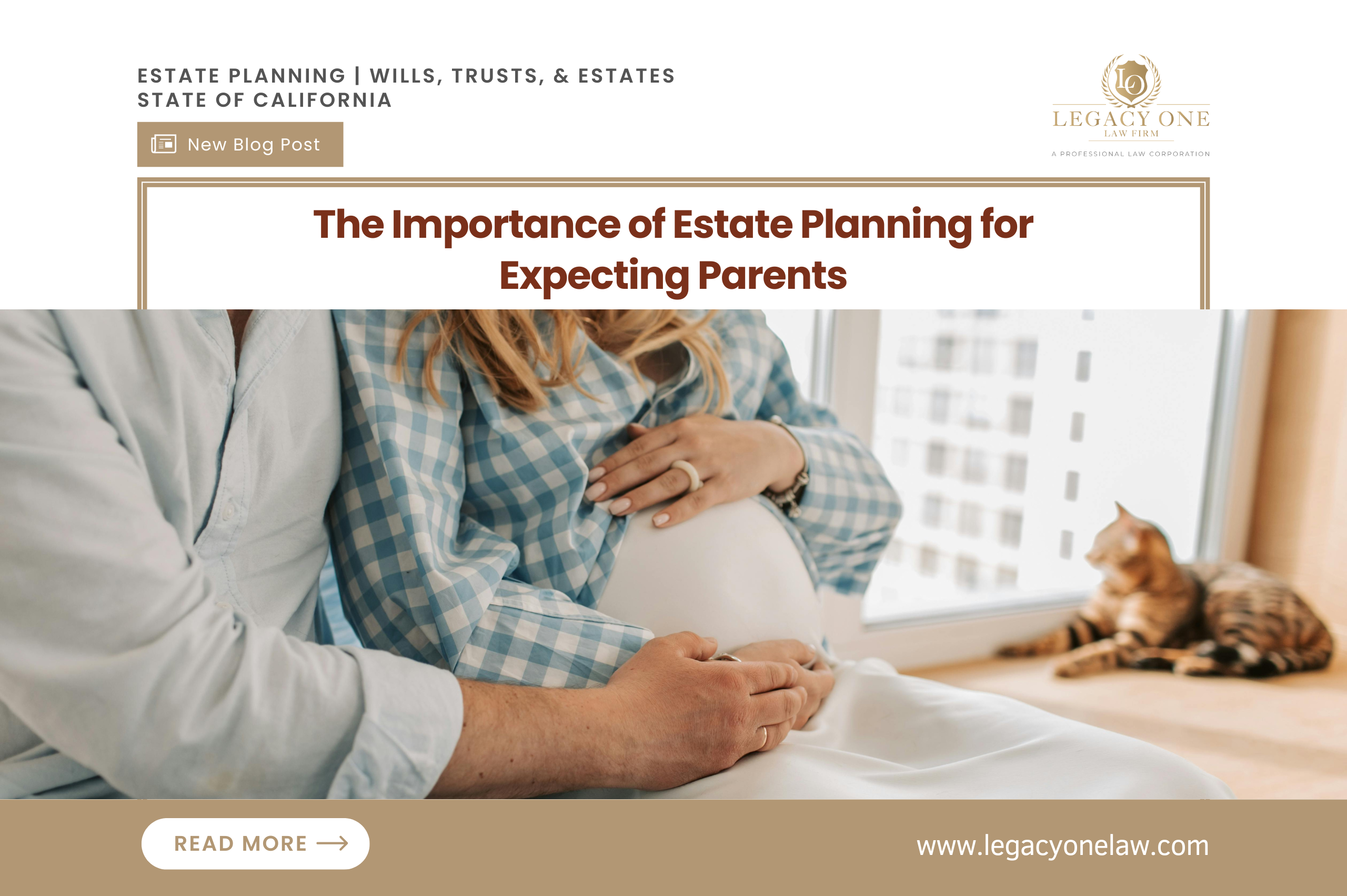 The Importance of Estate Planning for Expecting Parents