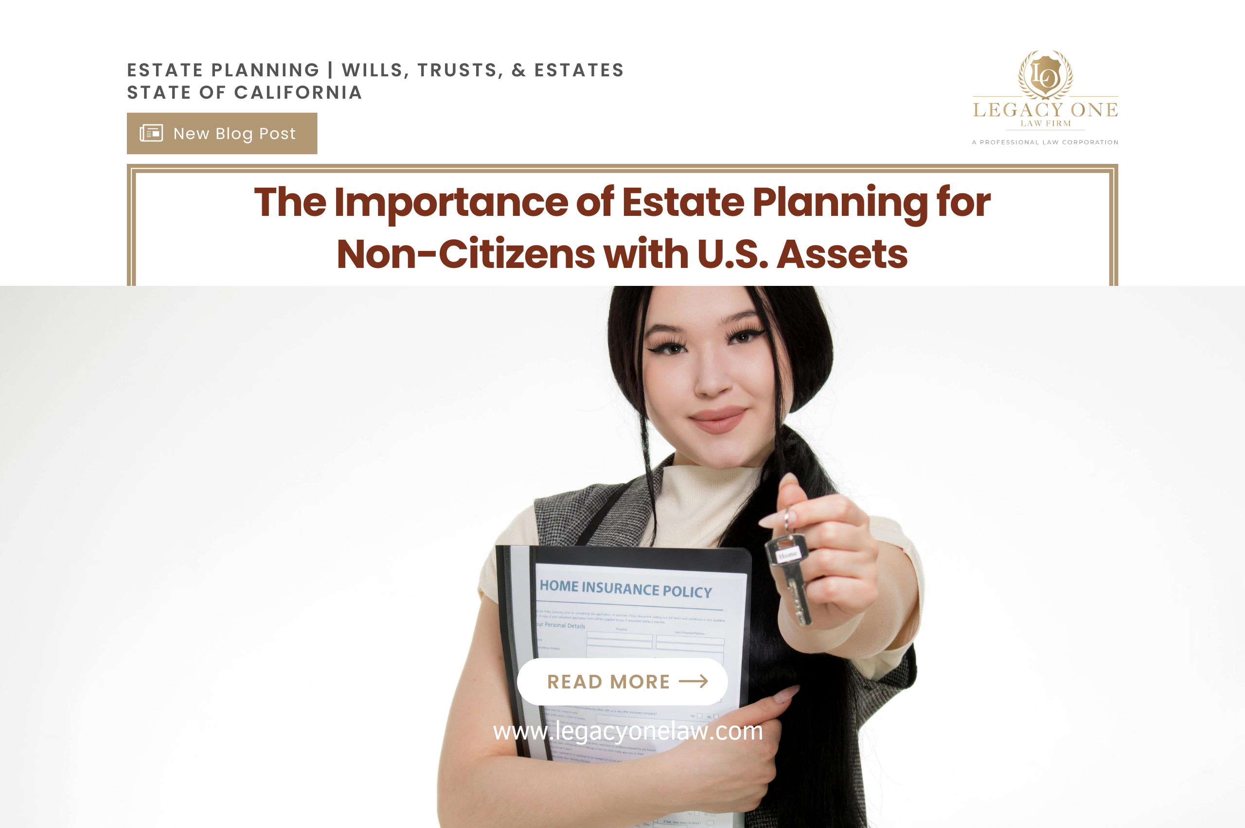 The Importance of Estate Planning for Non-Citizens with U.S. Assets