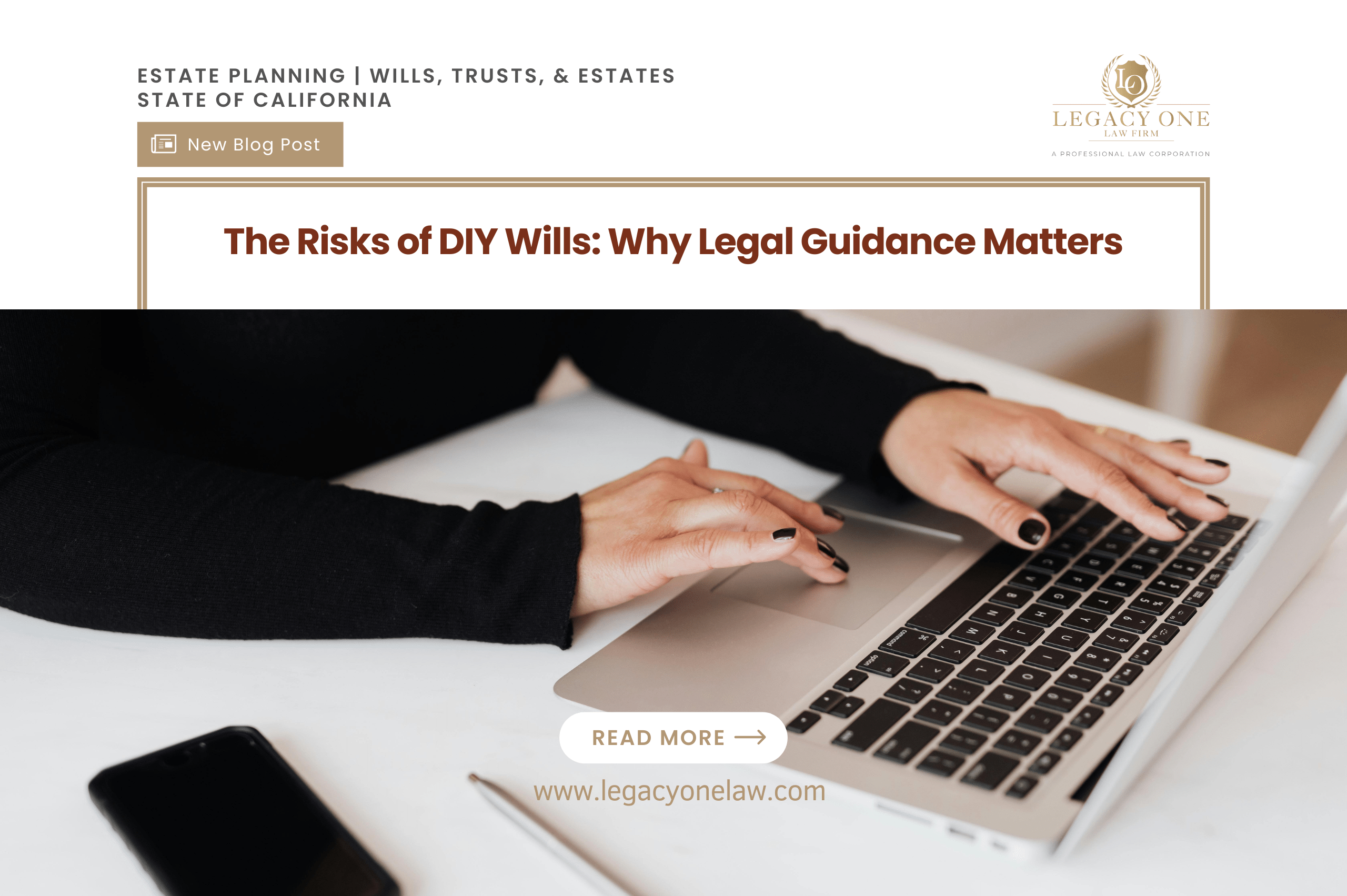 The Risks of DIY Wills: Why Legal Guidance Matters